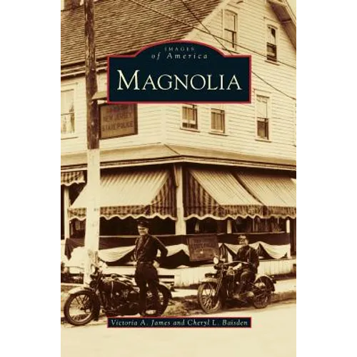 Magnolia - Hardcover