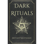 Dark Rituals: Black Magic Spellbook of Curses and Power - Paperback