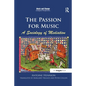 The Passion for Music: A Sociology of Mediation - Paperback