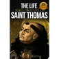The Life and Prayers of Saint Thomas Aquinas - Paperback