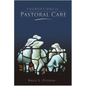 Foundations of Pastoral Care - Hardcover