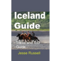 Iceland Guide: Travel and Tour Guide - Paperback