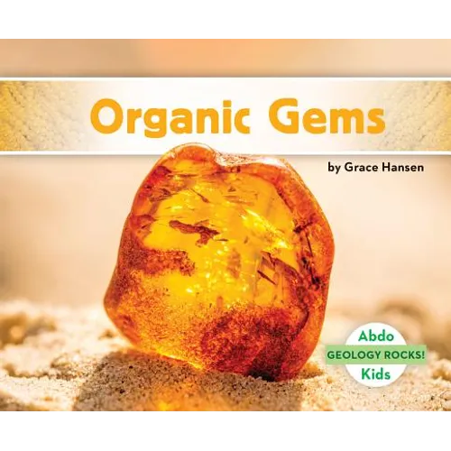 Organic Gems - Library Binding