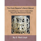 Clock Repairer's Bench Manual - Paperback