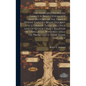The Newland (Newlon) Family, a Brief Genealogy and History of the Family Whose Various Branches May Use Either of These Spellings and of Other Failies - Hardcover