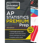 Princeton Review AP Statistics Premium Prep, 21st Edition: 5 Practice Tests + Digital Practice Online + Content Review - Paperback