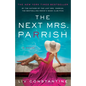 The Next Mrs. Parrish - Paperback