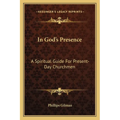 In God's Presence: A Spiritual Guide For Present-Day Churchmen - Paperback