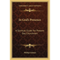 In God's Presence: A Spiritual Guide For Present-Day Churchmen - Paperback
