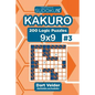 Sudoku Kakuro - 200 Logic Puzzles 9x9 (Volume 3) - Paperback