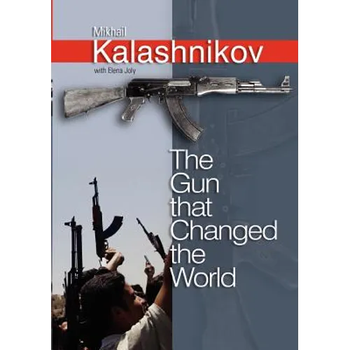 The Gun That Changed the World - Paperback
