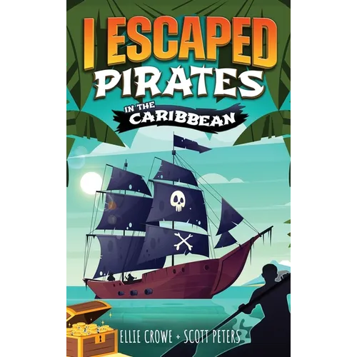 I Escaped Pirates In The Caribbean - Hardcover