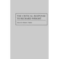 The Critical Response to Richard Wright - Hardcover