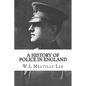 A History of Police in England - Paperback