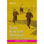 Tom Sawyer Abroad: By Huck Finn - Hardcover