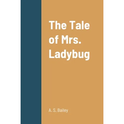 The Tale of Mrs. Ladybug - Paperback