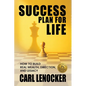 Success Plan For Life: Key Success Principles From One of The World's Top Customer Success Managers - Paperback