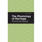 The Physiology of Marriage - Hardcover