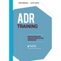 ADR Training: Negotiation and Dispute Resolution Workbook - Paperback