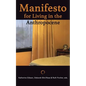 Manifesto for Living in the Anthropocene - Paperback