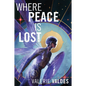 Where Peace Is Lost - Paperback