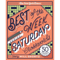 The New York Times Best of the Week Series: Saturday Crosswords: 50 Challenging Puzzles - Spiral