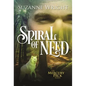 Spiral of Need - Paperback