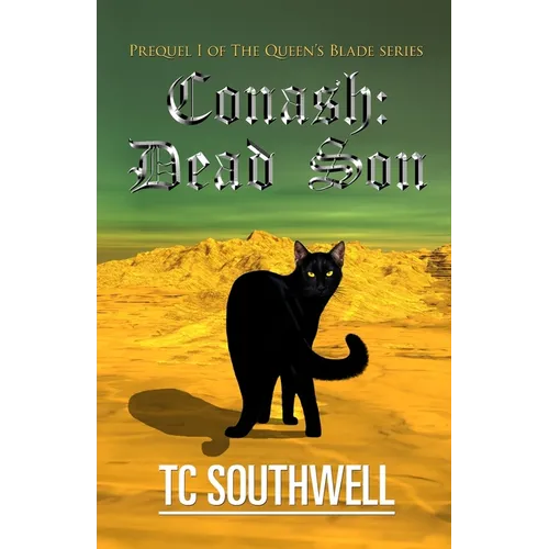 Conash: Dead Son: The Queen's Blade Prequel I - Paperback
