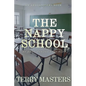 The Nappy School: An ABDL/Nappy story - Paperback