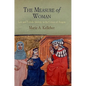 The Measure of Woman: Law and Female Identity in the Crown of Aragon - Hardcover