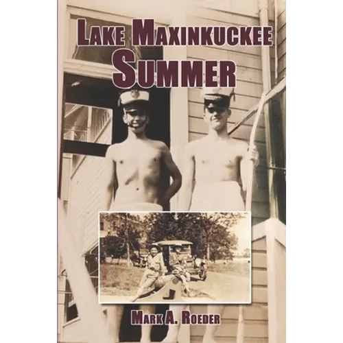 Lake Maxinkuckee Summer - Paperback