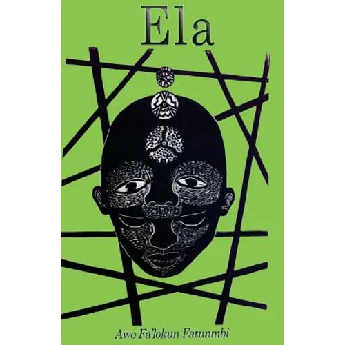 Ela: The Ifa Concept of Altered States - Paperback
