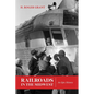 Railroads in the Midwest: An Epic History - Paperback