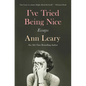 I've Tried Being Nice: Essays - Paperback