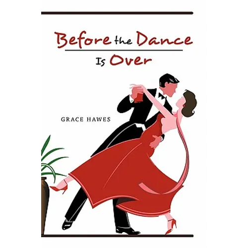 Before the Dance Is Over - Paperback