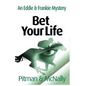 Bet Your Life - Paperback