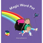 Magic Word Pot - Hardcover