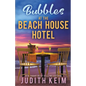 Bubbles at The Beach House Hotel - Paperback