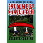 The Summer of Sasquatch: A Starship Sid book - Paperback