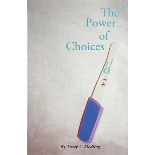 The Power of Choices - Paperback