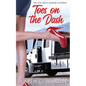 Toes on the Dash - Paperback