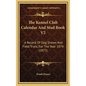 The Kennel Club Calendar And Stud Book V2: A Record Of Dog Shows And Field Trials, For The Year 1874 (1875) - Hardcover