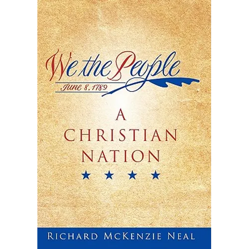 We the People: A Christian Nation - Paperback