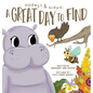 A Great Day To Find: A Great Day To Find - Hardcover