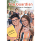 The Guardian: A Teen's Journey to Excellence - Paperback