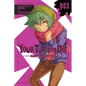 Your Turn to Die: Majority Vote Death Game, Vol. 3 - Paperback