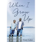 When I Grow Up - Paperback