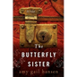 The Butterfly Sister - Paperback