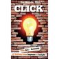 Click: The Art + Science of Getting from Impasse to Insight - Hardcover