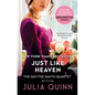 Just Like Heaven: A Smythe-Smith Quartet - Paperback